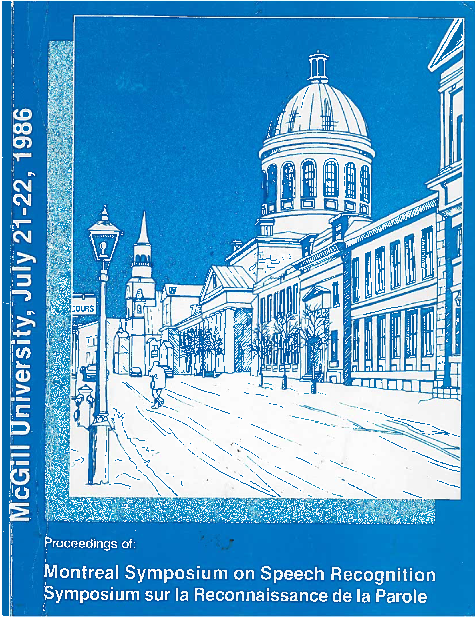 					View Vol. 14 No. 3 bis (1986): Montreal Symposium On Speech Recognition
				